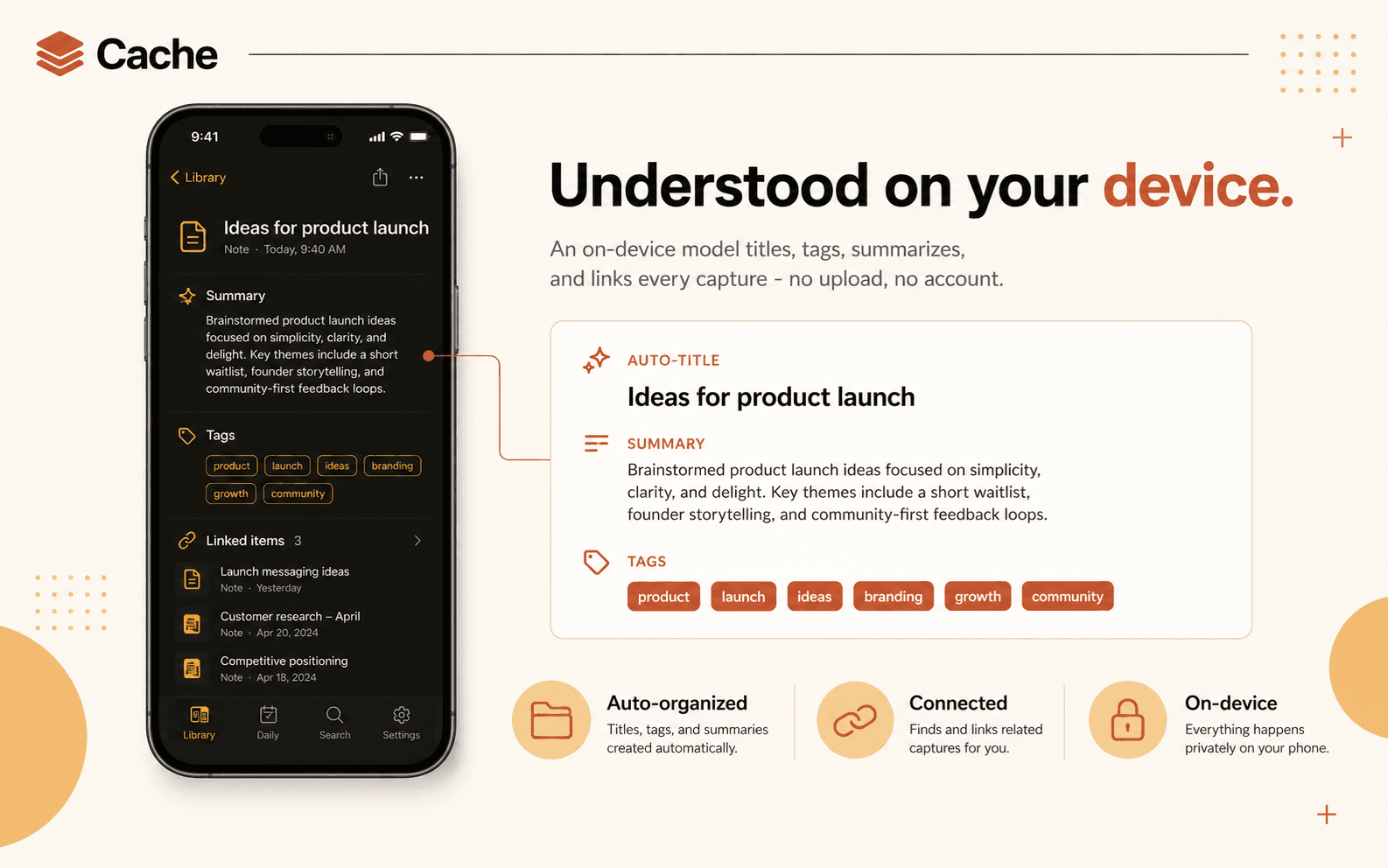 Cache poster - 'Understood on your device': a captured item with an on-device AI title, summary, tags, and related links